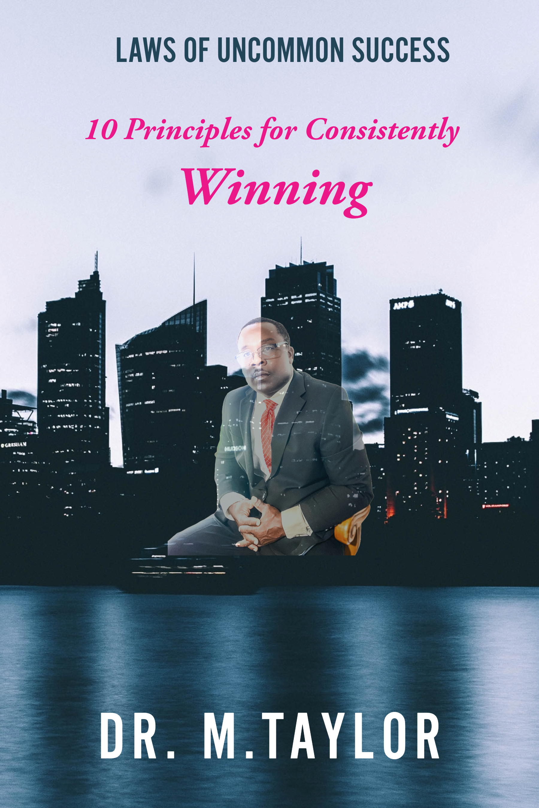 Laws of Uncommon Success